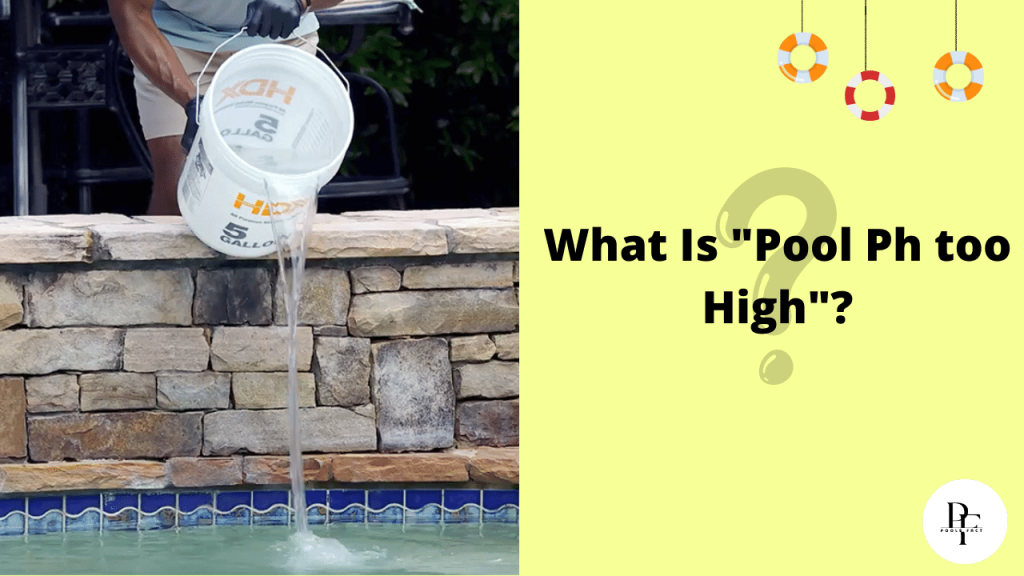 What to do if Pool Ph too High?